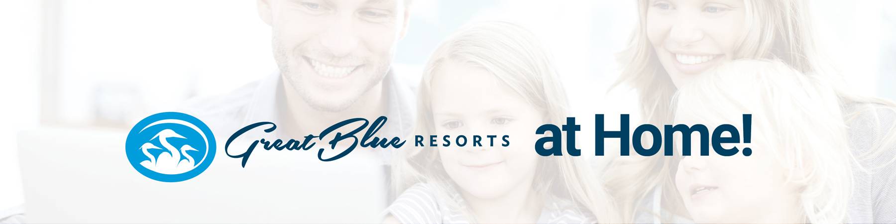 Great Blue Resorts - At Home