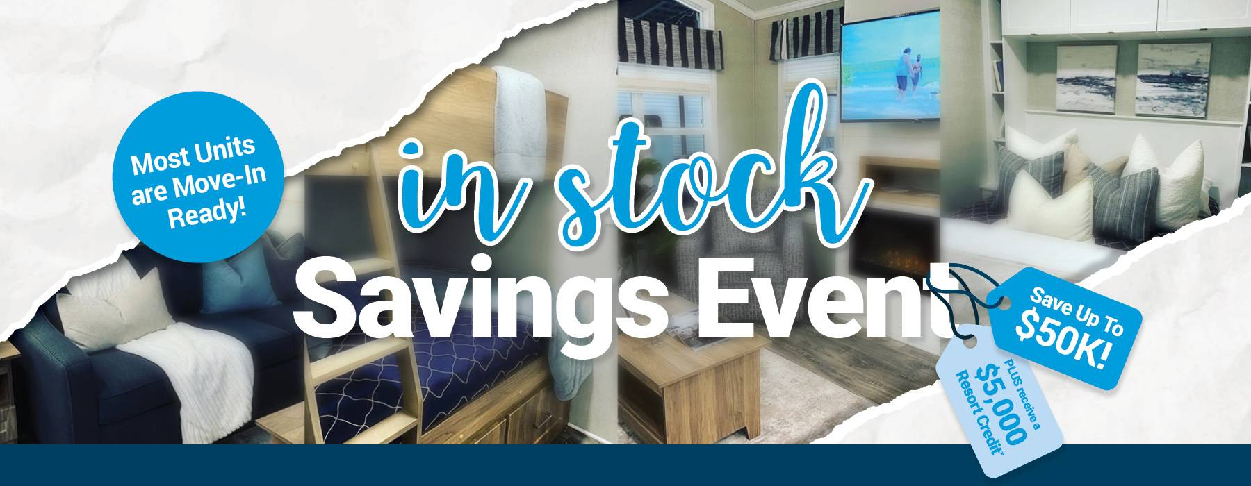 In-Stock Resort Cottage Special