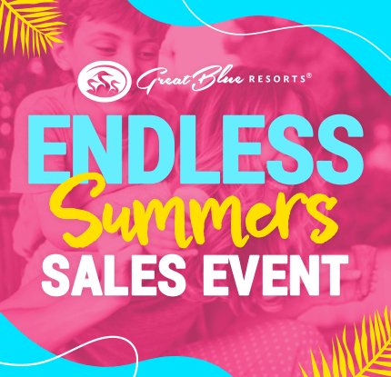 Endless Summers Sales Event On Now a Great Blue Resorts | Click here to View our Top Offers on Brand New Resort Cottages